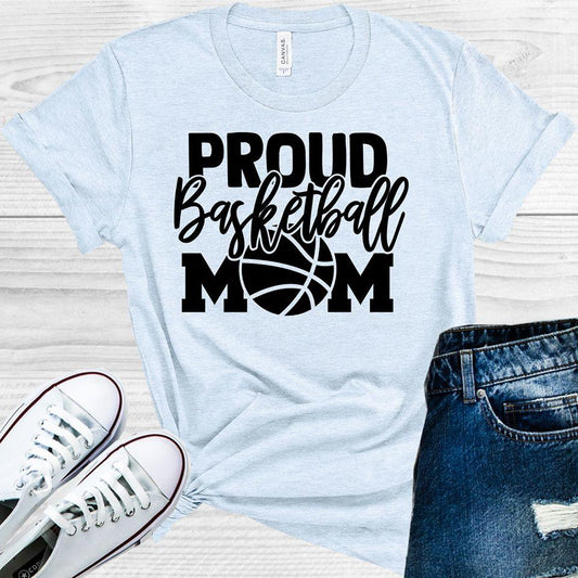 Proud basketball mom graphic tee Bella Canvas shirt